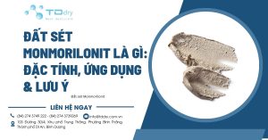 Đất sét Monmorilonit là gì: Đặc tính, Ứng dụng & Lưu ý