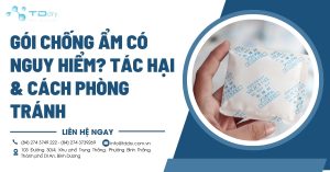 Gói Chống Ẩm Có Nguy Hiểm? Tác Hại & Cách Phòng Tránh