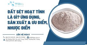 Đất Sét Hoạt Tính Là Gì? Ứng Dụng, Sản Xuất & Ưu Điểm, Nhược Điểm