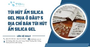 Túi hút ẩm silica gel mua ở đâu? 5 Địa chỉ bán túi hút ẩm silica gel