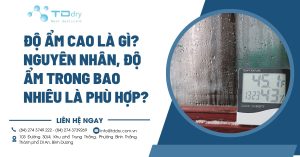 Độ ẩm cao là gì? Nguyên nhân, độ ẩm trong bao nhiêu là phù hợp?